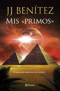 mis  primos . el suceso mas importante de la historia-j.j. benitez-9788408246978