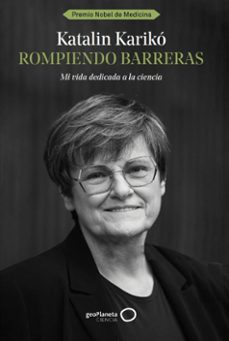rompiendo barreras (ebook)-katalin kariko-9788408293125