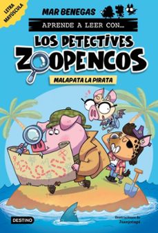 aprende a leer con... los detectives zoopencos 5. malapata la pirata (ebook)-mar benegas-9788408298878