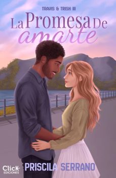 la promesa de amarte (ebook)-priscila serrano-9788408319078