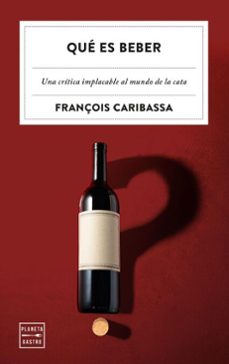 que es beber (ebook)-françois caribassa-9788408320678