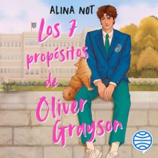 liberty haven 2. los siete propósitos de oliver grayson-alina not-9788408327578
