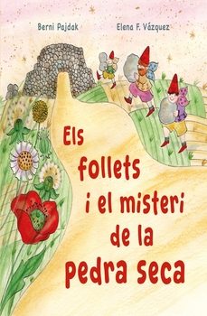 els follets i el misteri de la pedra seca-berni pajdak-9788409746378