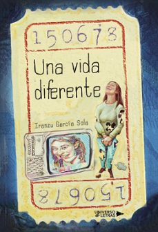 una vida diferente (ebook)-iranzu garcía sola-9788410005778