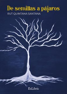 (i.b.d.) de semillas a pajaros-rut quintana santana-9788410076778