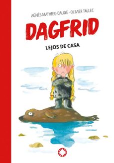 dagfrid lejos de casa (dagfrid @5) (ebook)-agnes mathieu daude-9788410090378