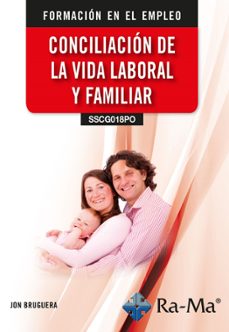 (sscg018po) conciliacion de la vida laboral y familiar-jon burguera-9788410181878