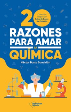 20 razones para amar la quimica (ebook)-9788410243385