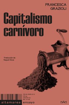 capitalismo carnivoro-francesca grazioli-9788410435278