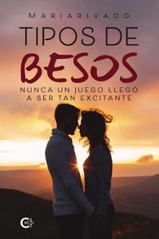 tipos de besos. nunca un juego llego a ser tan excitante-9788410457478