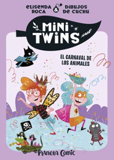 minitwins nº 05 el carnaval de los animales-elisenda roca-9788410471078