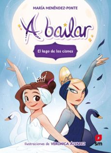 a bailar 4: el lago de los cisnes (ebook)-maria menendez ponte-9788410552678