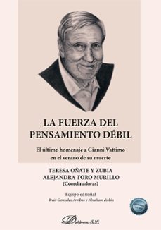 la fuerza del pensamiento debil (ebook)-9788410702578