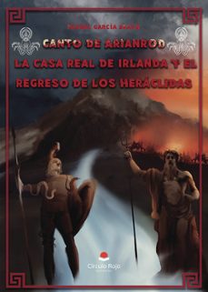 canto de arianrod. la casa real de irlanda y el regreso de los heraclidas-9788410735378
