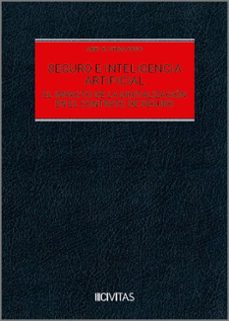 seguro e inteligencia artificil. el impacto de la digitalizacion en el contrato de seguro-abel benito veiga copo-9788410851078
