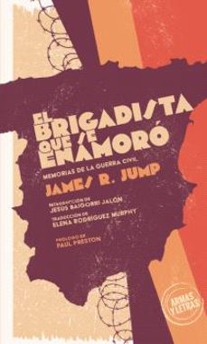 el brigadista que se enamoro-james r. jump-9788410910478