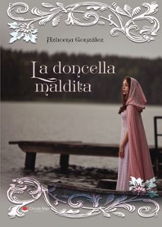 la doncella maldita-azucena gonzalez-9788411041478