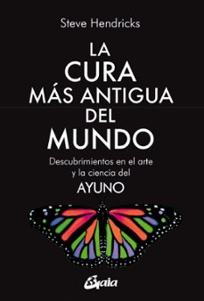 la cura mas antigua del mundo (ebook)-steve hendricks-9788411081078