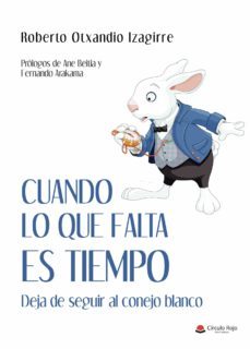 cuando lo que falta es tiempo-roberto otxandio izagirre-9788411118378