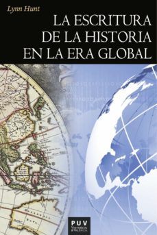 la escritura de la historia en la era global (ebook)-lynn hunt-9788411180078