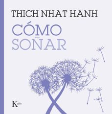 cómo soñar-thich nhat hanh-9788411214278