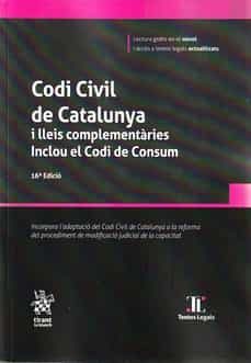 codi civil de catalunya i lleis complementaries - 16 ed.-9788411301978