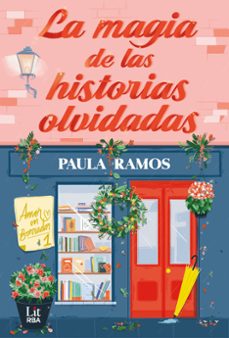 la magia de las historias olvidadas-paula ramos-9788411329378
