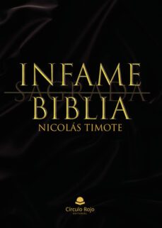 infame biblia-yeisson nicolas timote gomez-9788411754378