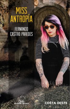 miss antropía (ebook)-fernando castro paredes-9788411762878
