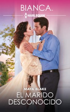 el marido desconocido (ebook)-maya blake-9788411801478