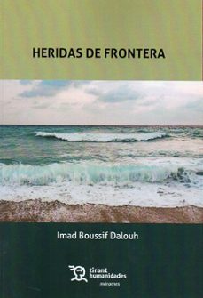 heridas de frontera-imad boussif dalouh-9788411834278