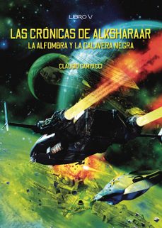 las cronicas de alksharaar 5: la alfombra y la calavera negra-claudio campacci-9788411994378