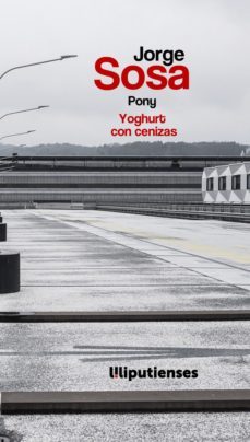 pony / yoghurt con cenizas-jorge sosa-9788412260878