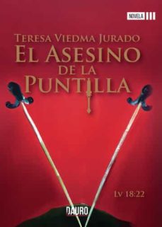 el asesino de la puntilla-teresa viedma jurado-9788412486278