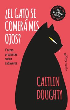 ¿el gato se comera mis ojos?-9788412708578