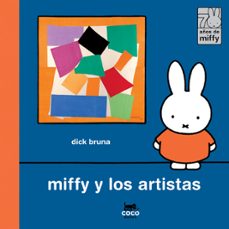 miffy y los artistas-dick bruna-9788412792478