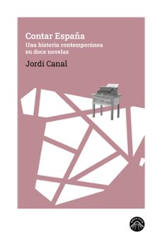 contar españa (ebook)-jordi canal-9788412902150