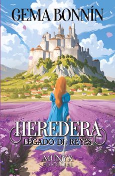 legado de reyes. la heredera-gema bonnin-9788412955378