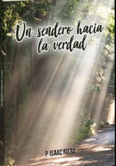 un sendero hacia la verdad-isaac riera-9788412976878
