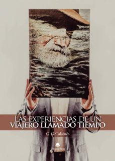 las experiencias de un viajero llamado tiempo-9788413044378