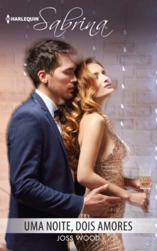 uma noite, dois amores (ebook)-joss wood-9788413076478
