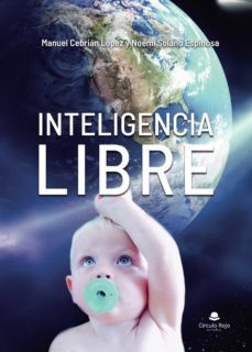 inteligencia libre-manuel cebrian lopez-9788413385778