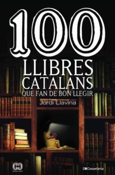 100 llibres catalans que fan de bon llegir-9788413561578