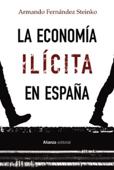 la economia ilicita en españa-9788413622378