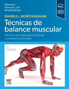 daniels y worthingham. técnicas de balance muscular (11ª ed.)-marybeth brown-dale avers-9788413828978