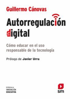 autorregulacion digital (ebook)-guillermo canovas-9788413922478
