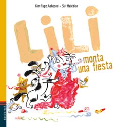 lili monta una fiesta (mayusculas)-9788414025178