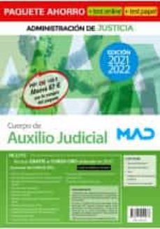 paquete ahorro + test online y papel cuerpo de auxilio judicial de la administracion de justicia (ed. 2021-2022)-9788414251478