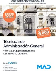 tecnico/a de administracion general de corporaciones locales. test y supuestos practicos del temario general-9788414280478