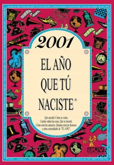 2001 el año que tu naciste-rosa collado bascompte-9788415003878